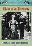 Ficha de México de mis recuerdos (1963)